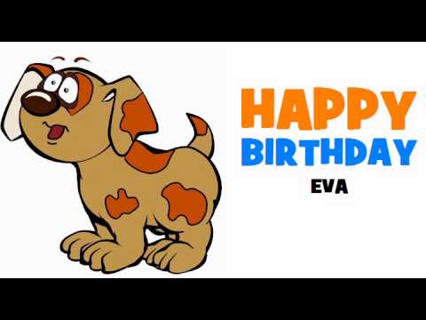 HAPPY BIRTHDAY EVA!