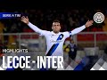 FOUR GOALS IN LECCE 💥🖤💙 | LECCE 0-4 INTER | HIGHLIGHTS | SERIE A 23/24 ⚫🔵🇬🇧