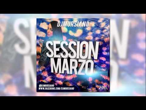 18. Session Marzo 2015 Dj Mursiano