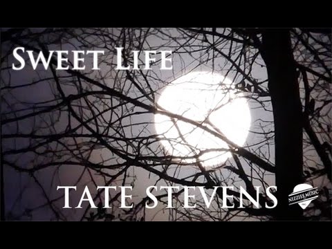 Tate Stevens - Sweet Life