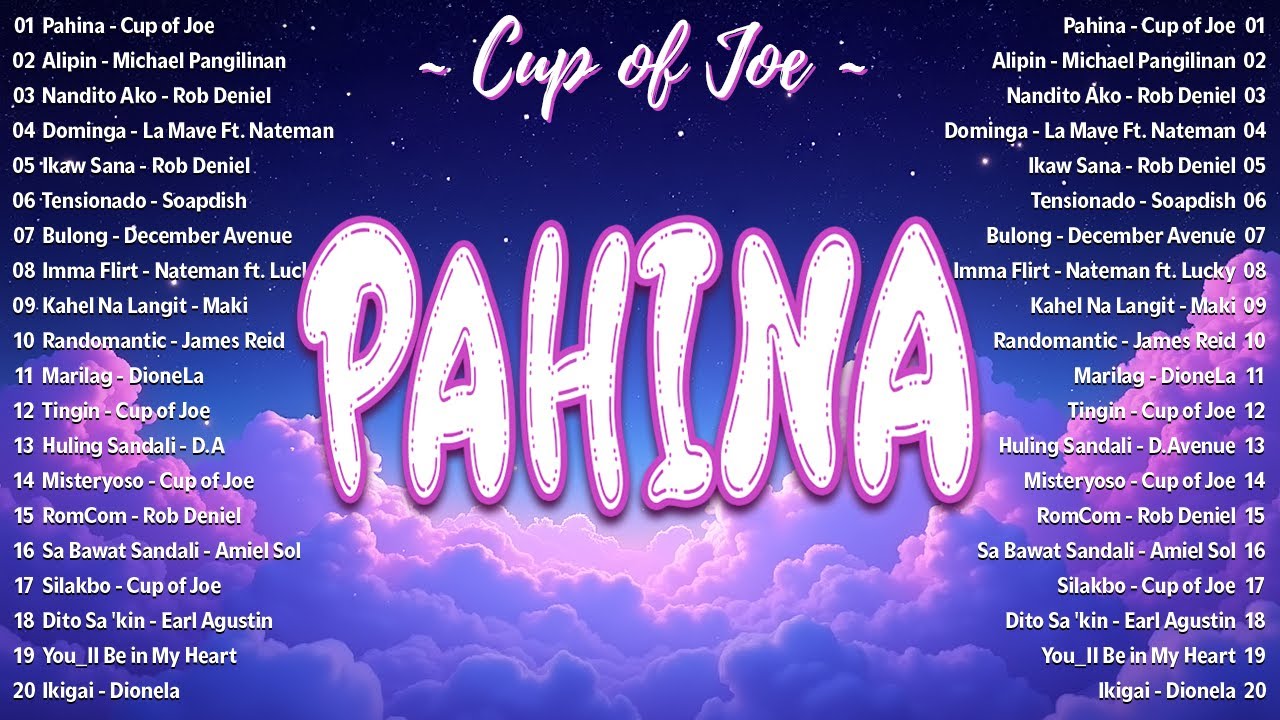 Best New Tagalog Love Songs 2025 - Hot Hits OPM On Spotify | (Cover with Lyrics) Pahina - Cup of Joe