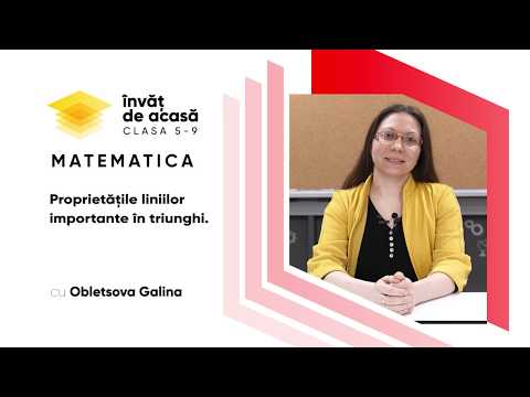 Matematică; cl. VII-a, "Proprietățile liniilor importante în triunghi"