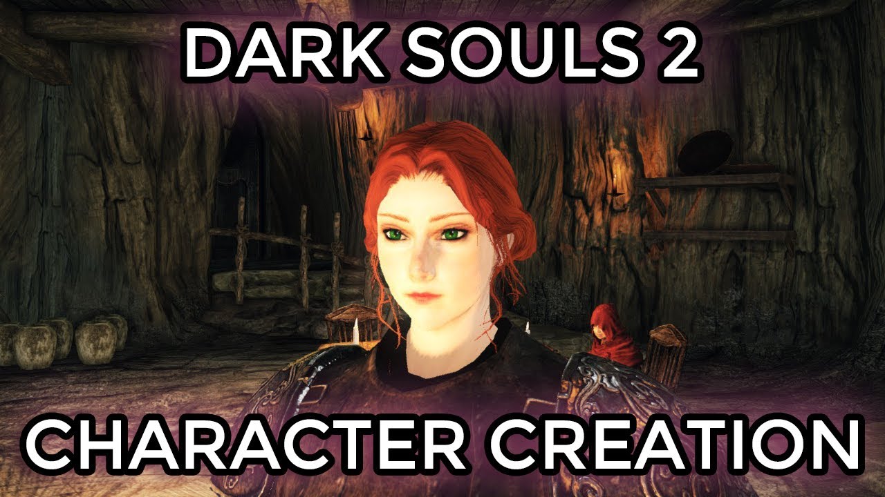 [UPDATED 2025] DARK SOULS 2 - CHARACTER CREATION (FEMALE)