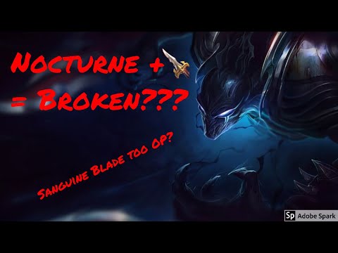 Are They Broken? - Sanguine Blade Nocturne