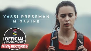 Migraine — Yassi Pressman [Official Music Video]