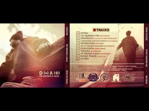 FAKtor   06   EFECTO ERRE  En el trance maximo FasterBeat DE MENOS A MAS 2012