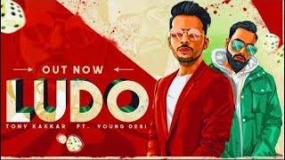 Download lagu Ludo - Tony Kakkar ft. Young Desi | Latest Hindi Song 2018 mp3