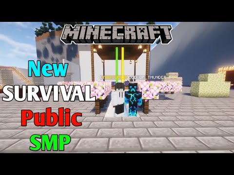 🔥 Join the NEW Public Survival SMP! Hurry! 🔥