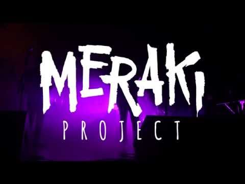 Meraki Project - Brown Sugar Live