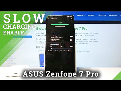 Set Up Charging Limit – ASUS Zenfone 7 Pro and Charging Process