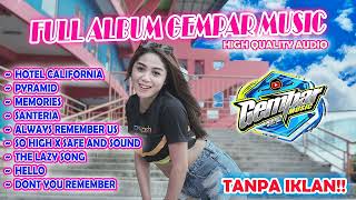 Download lagu FULL ALBUM GEMPAR MUSIC SPESIAL REGGAE PALING MANTAP 2022 mp3