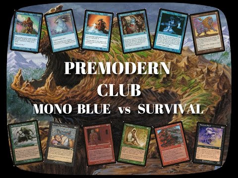 PREMODERN CLUB  -  Primer torneo Premodern Albacete  -  MONO BLUE vs SURVIVAL