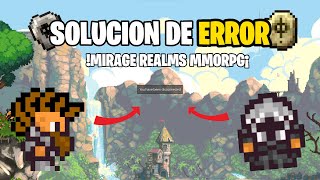 ⭐como solucionar el problema  You have been disconnected  MIRAGE REALMS MMORPG⭐