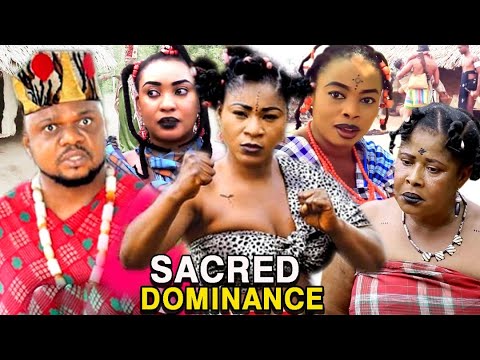 New Hit Movie "SACRED DOMINANCE" Season 3&4 - (Destiny Etiko) 2020 Latest Nollywood Movie