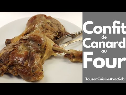 CONFIT de CANARD au FOUR (Tous en cuisine avec Seb)