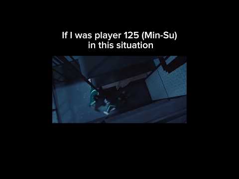 IF I WAS PLAYER 125 (Min-Su) IN SQUID GAME SEASON 2 #squidgame #netflix #squidgame2