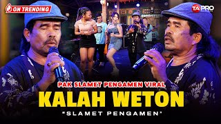 Download lagu Slamet Pengamen - Kalah Weton (Live Dangdut Electone Lembayung Musik) | Satuanku Telu Satuanmu Wolu mp3 Download lagu Slamet Pengamen - Kalah Weton (Live Dangdut Electone Lembayung Musik) | Satuanku Telu Satuanmu Wolu mp3