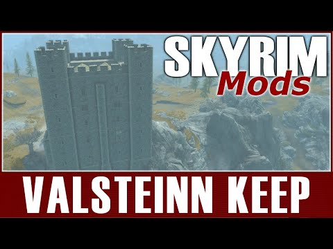 Skyrim SE Mods - Valsteinn Keep