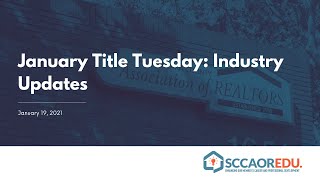 January Title Tuesday: Industry Updates - January 19, 2021.