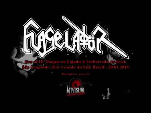 FLAGELADÖR - Live at III Ataque ao Fígado [2018] [FULL SET]