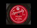 Roy Milton And His Solid Senders - True Blues