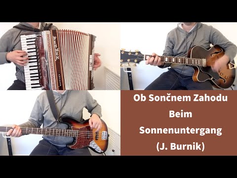Ob Sončnem Zahodu - Beim Sonnenuntergang (J. Burnik)
