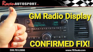 GM RADIO DISPLAY NOT WORKING.  CONFIRMED FIX! - ROCEN AUTOSPORT