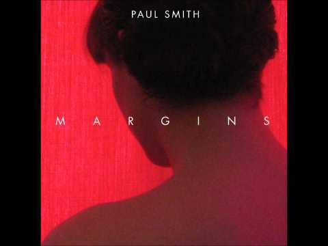 Paul Smith -The Crush & The Shatter