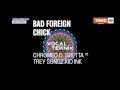 Chromeo David Guetta vs Trey Songz Kid Ink - Bad Foreign Chick Jealous (VocalTeknix Mashup)