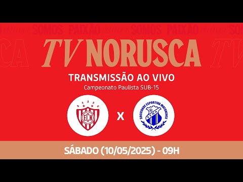 NOROESTE X MATONENSE - CAMPEONATO PAULISTA SUB 15