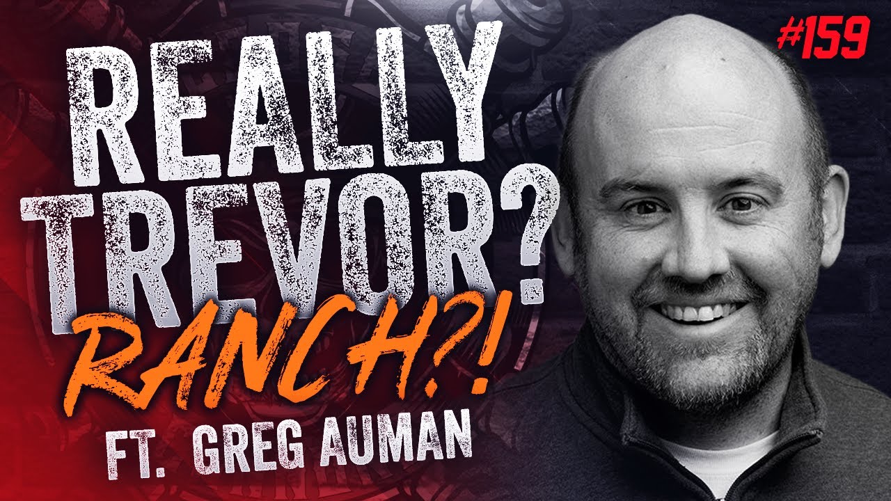EP159 | Really Trevor? Ranch?! w/ guest Greg Auman of TheAthletic.com EP159 | Really Trevor? Ranch?! w/ guest Greg Auman of TheAthletic.com