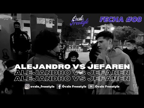 Óvalo Freestyle Fecha 08 | Octavos ALEJANDRO VS JEFAREN