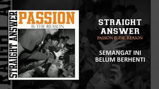 Download lagu Straight Answer - Semangat Ini Belum Berhenti mp3 Download lagu Straight Answer - Semangat Ini Belum Berhenti mp3