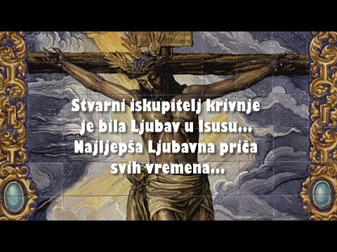 ACT OF SALVATION OF JESUS CHRIST - 06. The true redeemer of guilt was Love in Jesus...