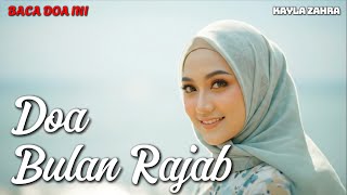 Download lagu DOA BULAN RAJAB - Kayla Zahra mp3