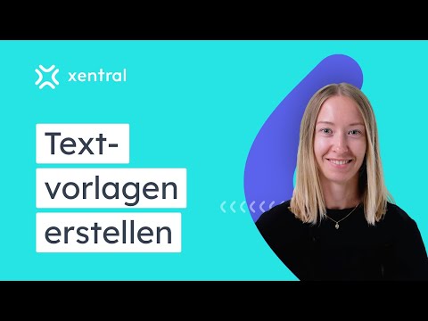 Textvorlagen in xentral einrichten I GRUNDEINRICHTUNG #3 🎓