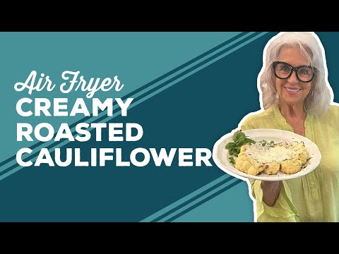 Love & Best Dishes: Air Fryer Creamy Roasted Cauliflower Recipe | Air Fryer Week