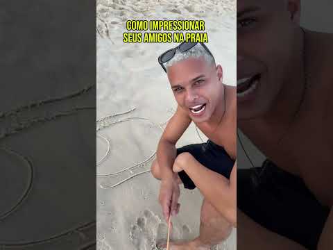 Como impressionar seus amigos na praia 😳🏖️