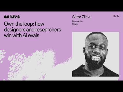 Own the Loop: How Researchers and Designers Win with AI Evals