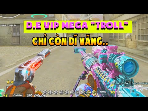 ► Bình luận Đột Kích - D.E Vip megatron - Lục vip bị lãng quên 