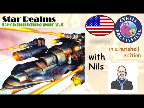 Cyrils Brettspiele - Star Realms - in a nutshell (N96) - That is Deck building!
