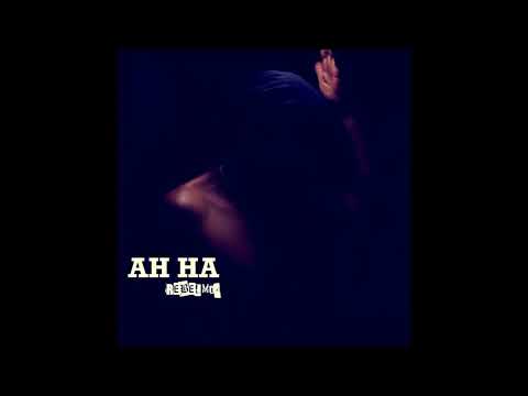 AH HA (REBELMix) - REBEL 340