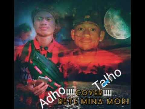 Bete mina mori Cover🎹🎤by Tallo ft Adho🎹🎤