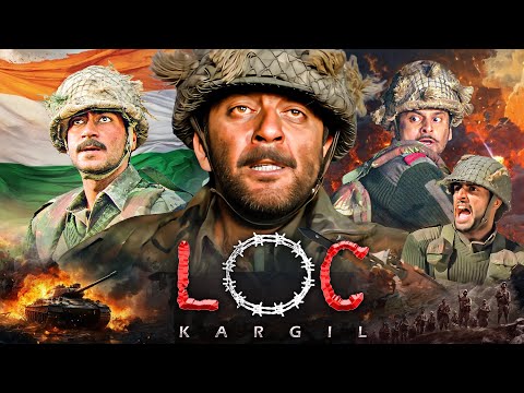 LOC: कारगिल (2003) |वीरता, साहस और देशभक्ति फ़िल्म |संजय दत्त, अजय देवगन, सुनील शेट्टी, मनोज बाजपेयी
