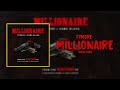 Tymore X Sama Blake Millionaire Lyrics Dangerous Ep Kbedits
