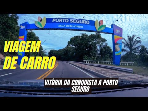 Vitória da Conquista to Porto Seguro, 2025