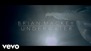 Brian Mackey - Underwater
