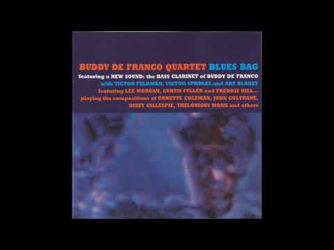 Buddy De Franco Quartet Blues Bag