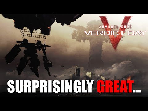 Armored Core: Verdict Day Really Surprised Me...