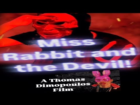 “Miss Rabbit and the Devil!” (2024 SHORT FILM)